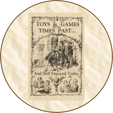 Toys and Games from Times Past